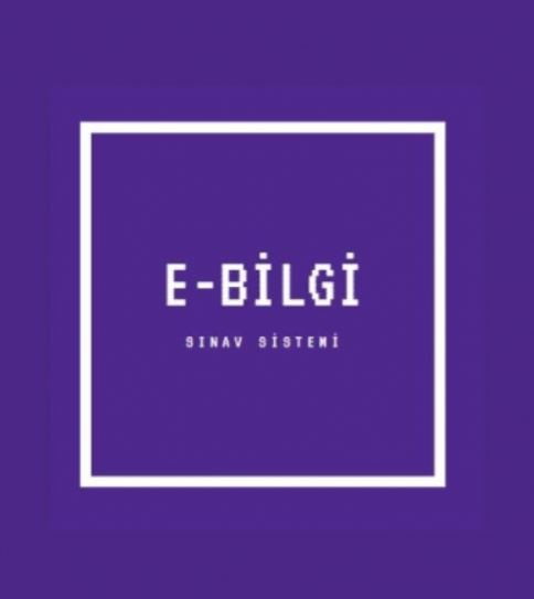 E-Bilgi Sınav Sistemi